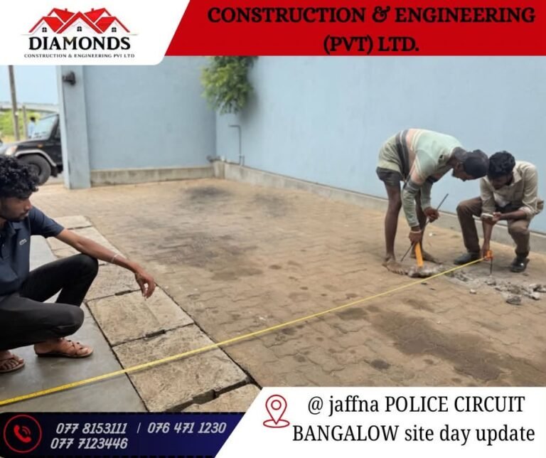 யாழ்ப்பாணம் DIG POLICE CIRCUIT BUNGALOW வேலைத்தளத்தின் களப் பதிவுகள்